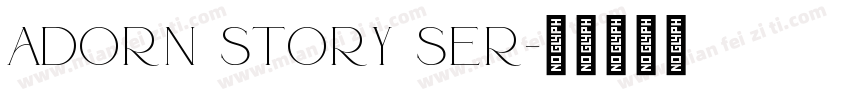 adorn story ser字体转换